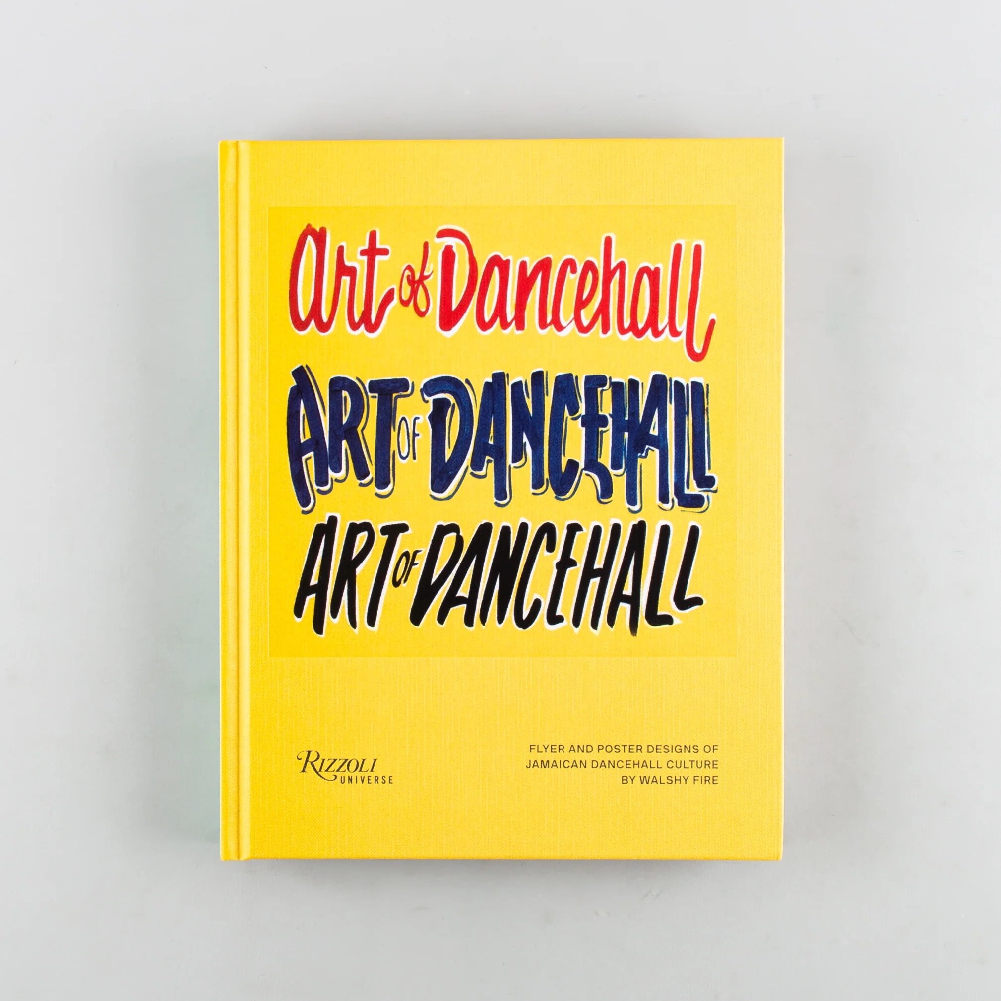 Art of Dancehall: Flyer and Poster Designs of Jamaican Dancehall Culture