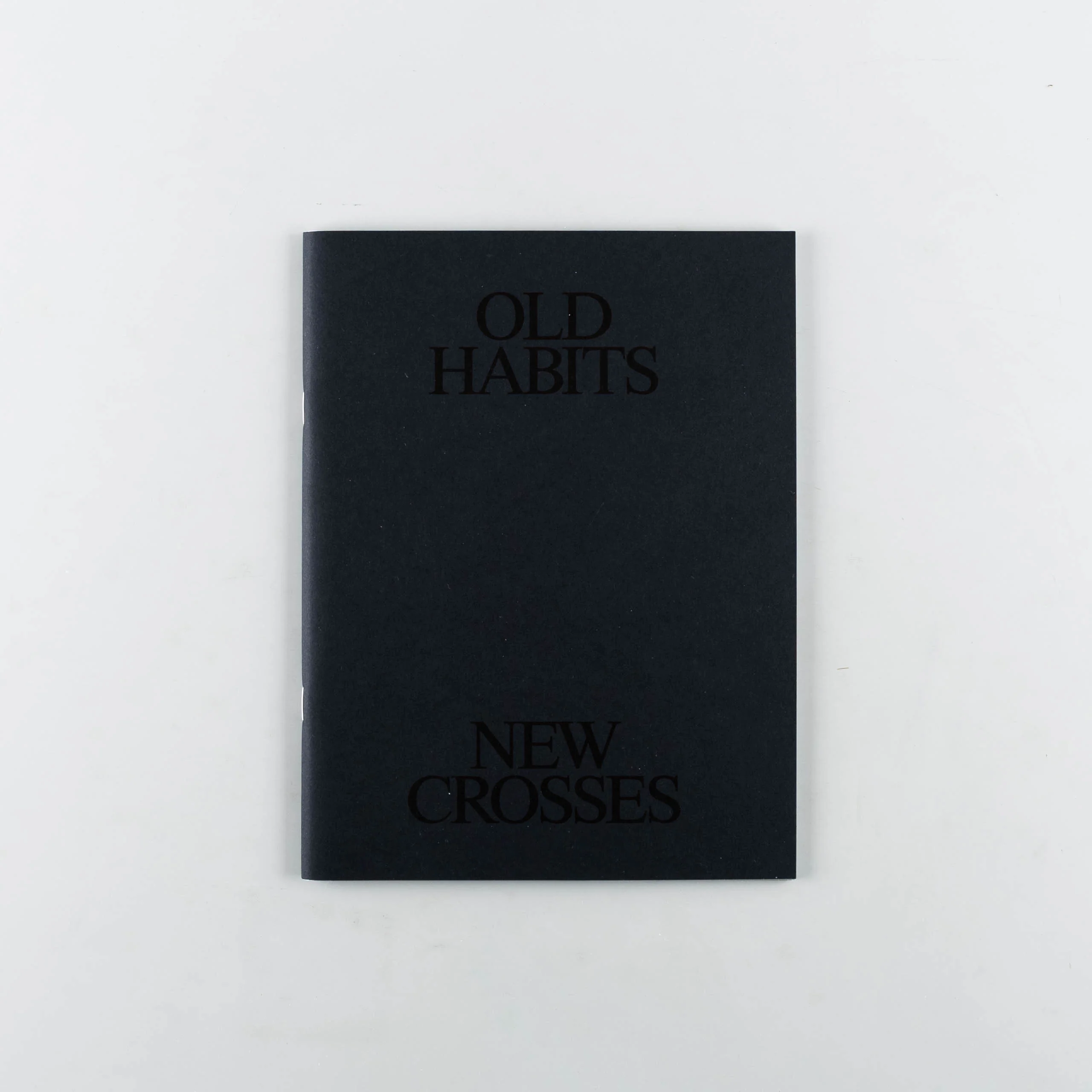 Old Habits New Crosses