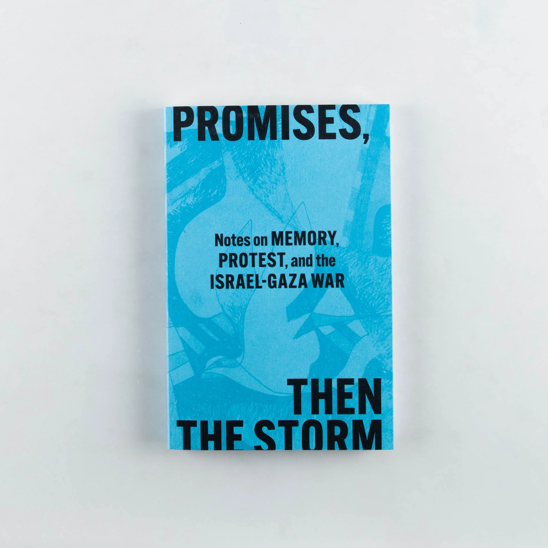 Promises, Then the Storm