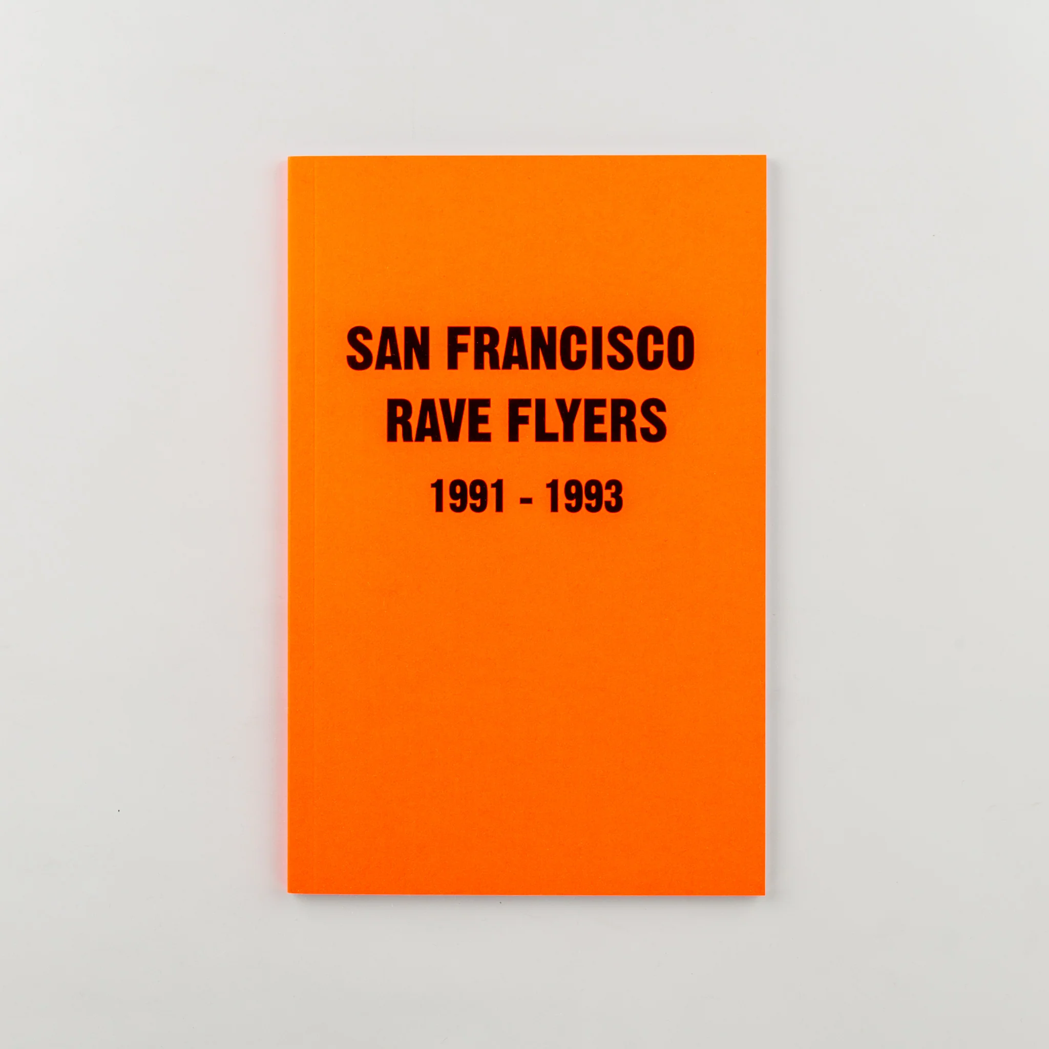 SF Rave Flyers 1991-1993